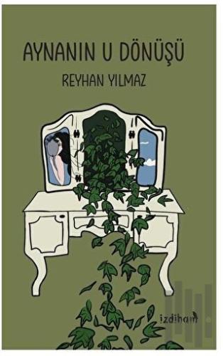 Aynanın U Dönüşü | Kitap Ambarı