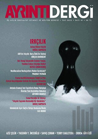 Ayrıntı Dergisi Sayı: 41 Yaz 2022