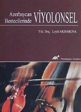 Azerbaycan Bestecilerinde Viyolonsel
