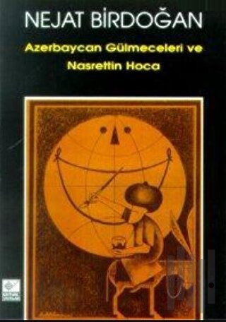 Azerbaycan Gülmeceleri ve Nasrettin Hoca