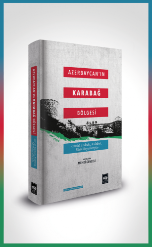 Azerbaycan'ın Karabağ Bölgesi | Kitap Ambarı