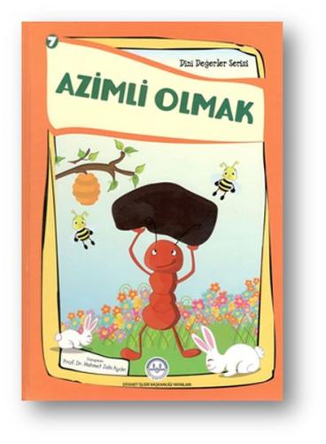 Azimli Olmak - Dini Değerler Serisi 7 | Kitap Ambarı