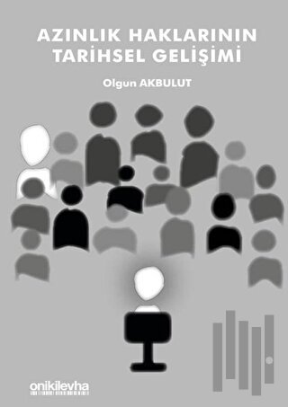 Azınlık Haklarının Tarihsel Gelişimi