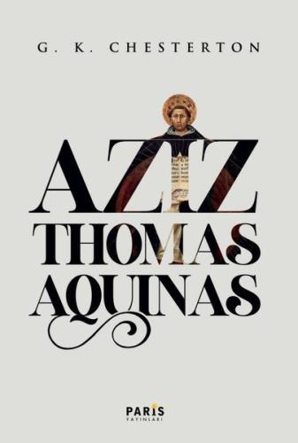 Aziz Thomas Aquinas | Kitap Ambarı