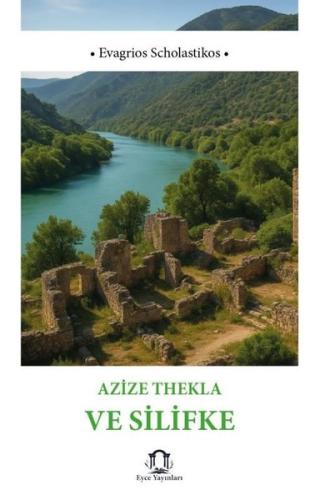 Azize Thekla ve Silifke | Kitap Ambarı