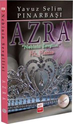 Azra - Nebinin Sevgilisi - Hz.Hatice