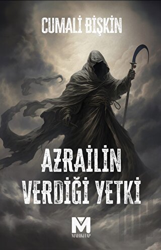 Azrail’in Verdiği Yetki