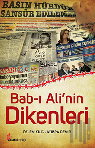 Bab-ı Ali’nin Dikenleri