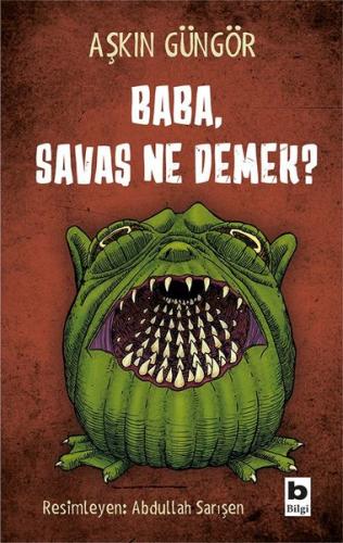 Baba Savaş Ne Demek?