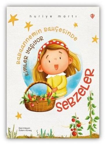 Babaannemin Bahçesinde Kimler Yaşıyor - Sebzeler