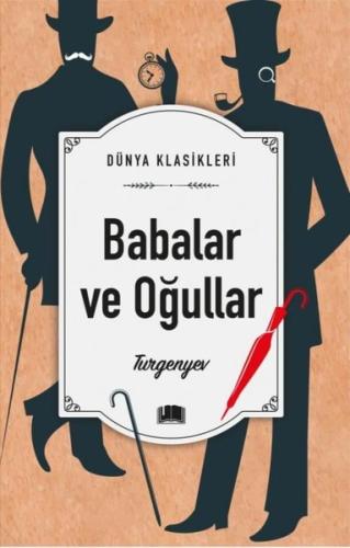 Babalar ve Oğullar - Dünya Klasikleri | Kitap Ambarı