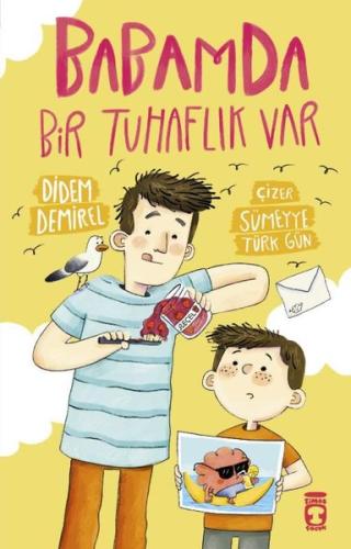 Babamda Bir Tuhaflık Var | Kitap Ambarı