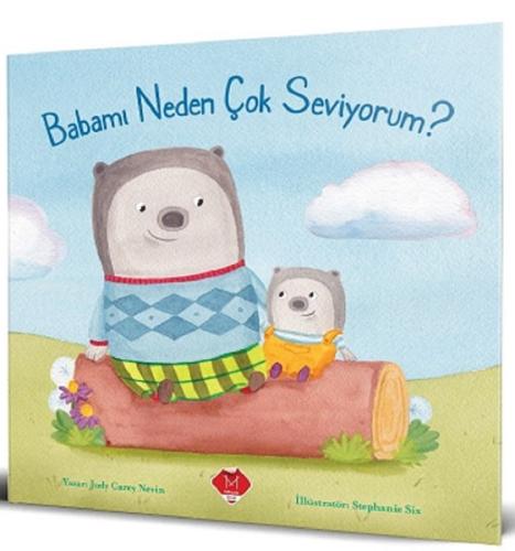 Babamı Neden Çok Seviyorum?