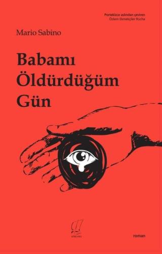 Babamı Öldürdüğüm Gün