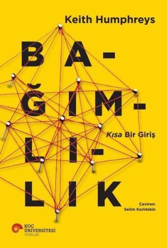 Bağımlılık - Kısa Bir Giriş