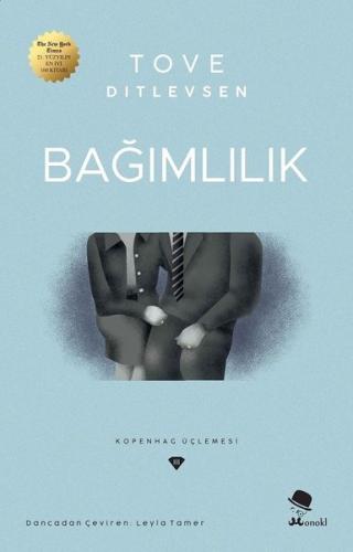 Bağımlılık - Kopenhag Üçlemesi | Kitap Ambarı