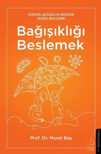 Bağışıklığı Beslemek | Kitap Ambarı