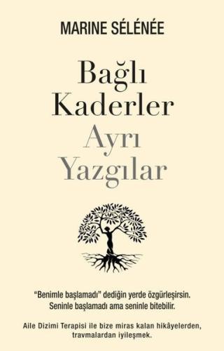 Bağlı Kaderler Ayrı Yazgılar