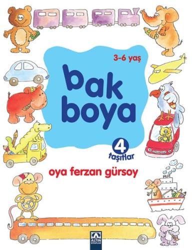 Bak Boya 4 Taşıtlar | Kitap Ambarı