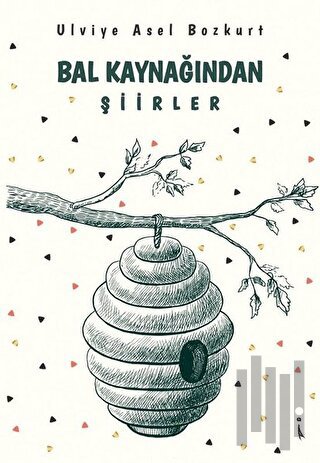 Bal Kaynağından Şiirler