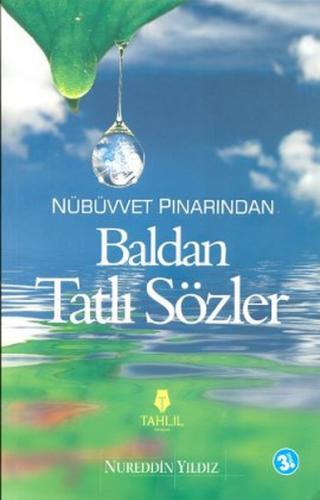 Baldan Tatlı Sözler