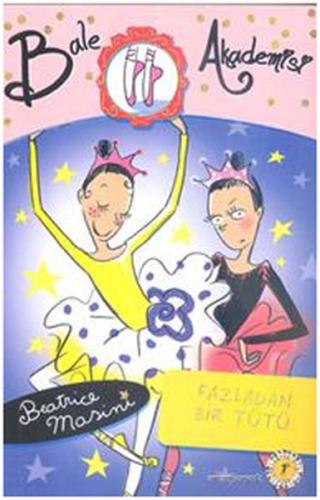 Bale Akademisi 6 Fazladan Bir Tütü