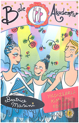 Bale Akademisi 7: Yıldızlarla Kim Dans Edecek