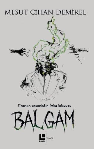 Balgam | Kitap Ambarı