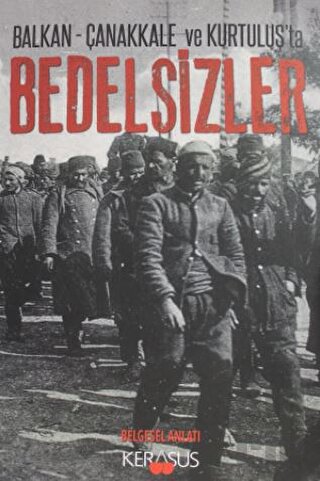 Balkan - Çanakkale ve Kurtuluş'ta Bedelsizler