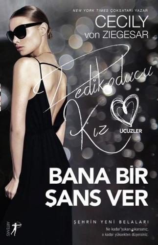 Bana Bir Şans Ver-Dedikoducu Kız Üçüzler | Kitap Ambarı