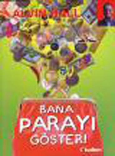 Bana Parayı Göster (Ciltli)