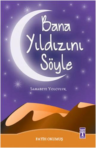 Bana Yıldızını Söyle | Kitap Ambarı