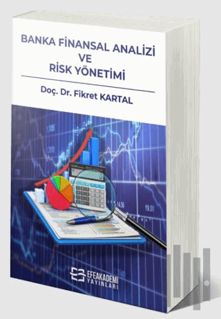 Banka Finansal Analizi ve Risk Yönetimi