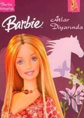 Barbie - Atlar Diyarında (Ciltli)