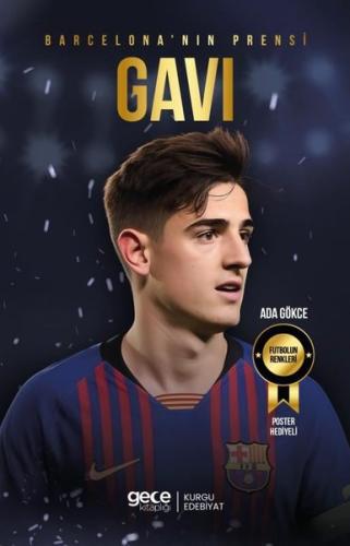 Barcelona'nın Prensi Gavi