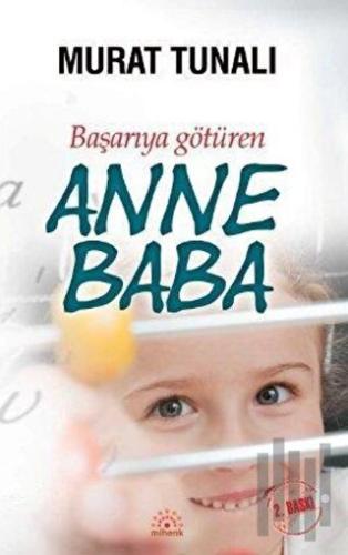 Başarıya Götüren Anne Baba