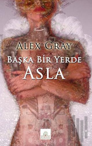 Başka Bir Yerde Asla