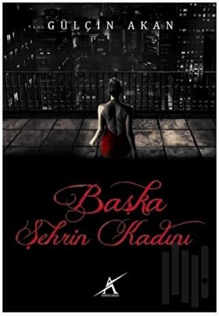 Başka Şehrin Kadını