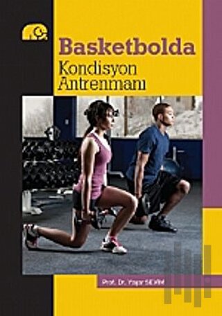 Basketbolda Kondisyon Antrenmanı