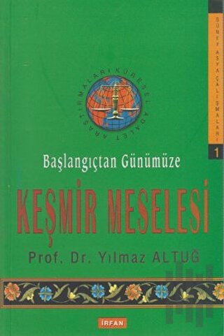 Başlangıçtan Günümüze Keşmir Meselesi
