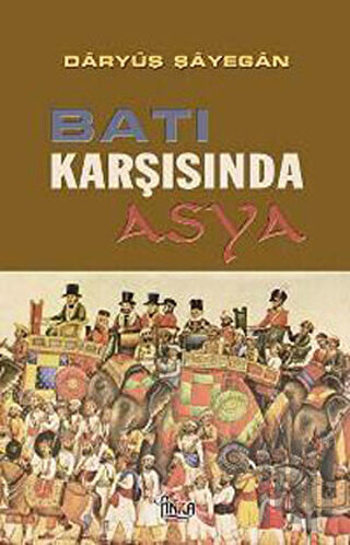 Batı Karşısında Asya