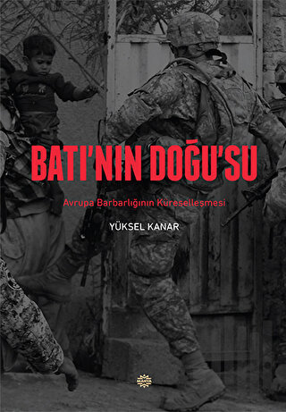 Batı’nın Doğu’su