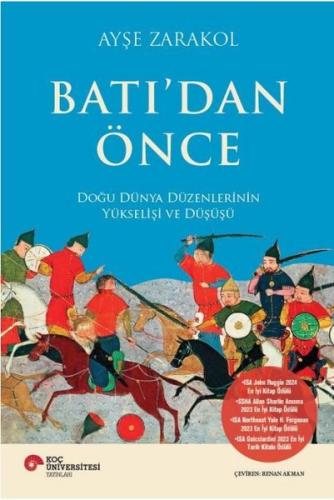 Batı’dan Önce Doğu Dünya Düzenlerinin Yükselişi ve Düşüşü | Kitap Amba