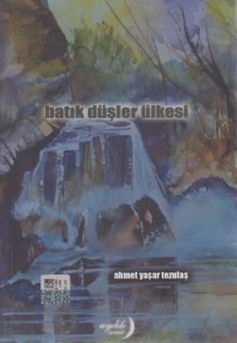 Batık Düşler Ülkesi