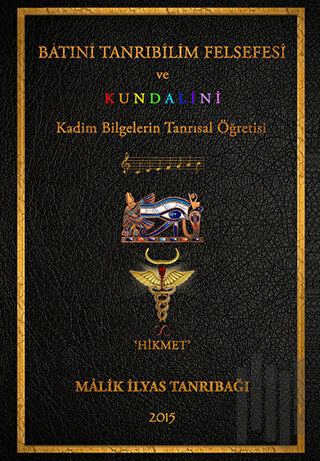 Batıni Tanrıbilim Felsefesi ve Kundalini