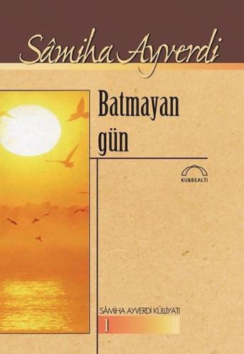 Batmayan Gün