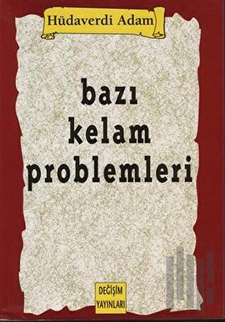 Bazı Kelam Problemleri