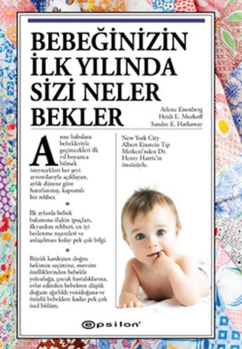 Bebeğinizin İlk Yılında Sizi Neler Bekler? (Ciltli)