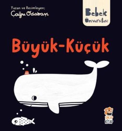 Bebek Üniversitesi - Büyük Küçük | Kitap Ambarı