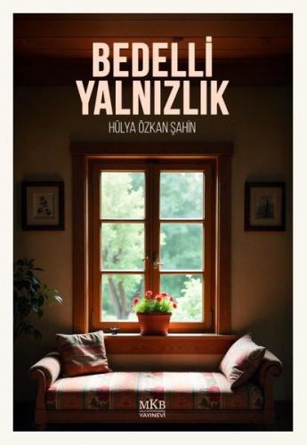 Bedelli Yalnızlık